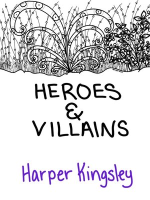 Heroes & Villains - ebook